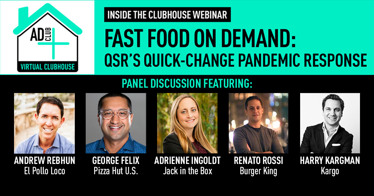 Fast Food On Demand: QSR’s Quick-Change Pandemic Response Webinar (Kargo, El Pollo Loco, Pizza Hut, Jack in the Box, Burger King)