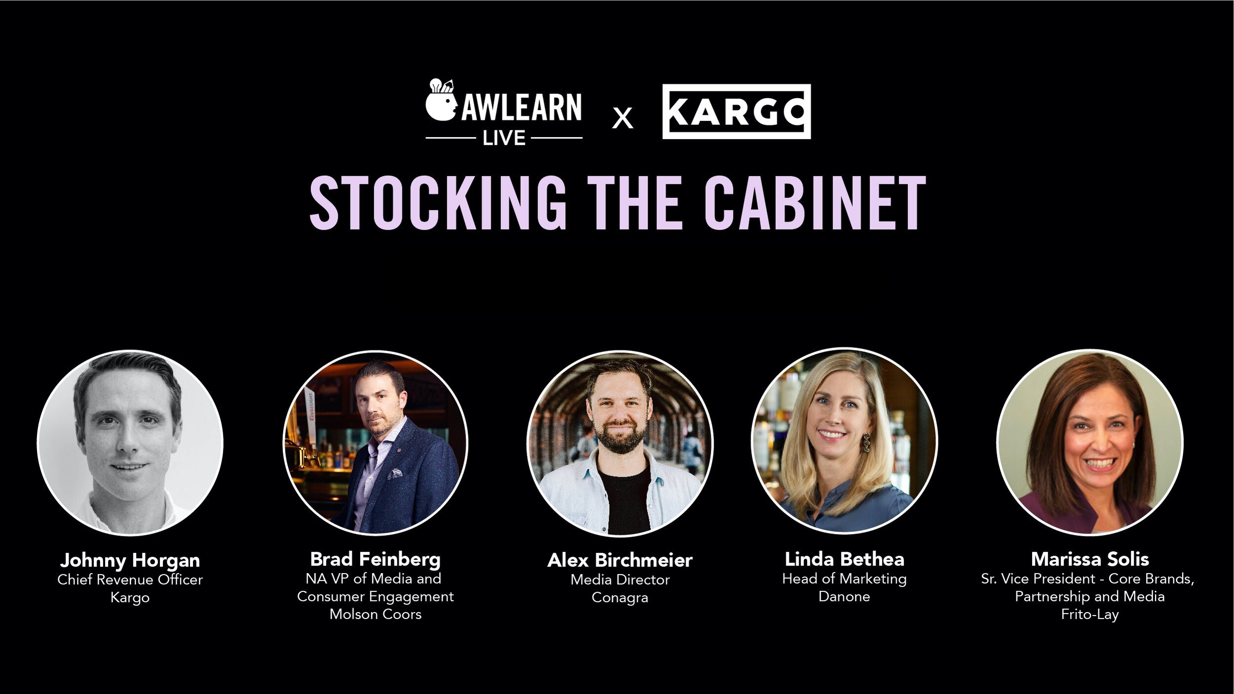 AWLearn x Kargo Stocking The Cabinet Webinar (Kargo, Molson Coors, Conagra, Danone, Frito Lay)