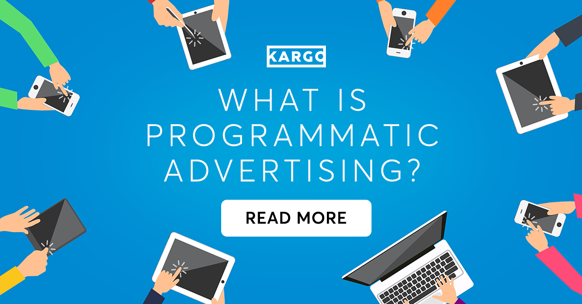 What is Programmatic Advertising? - 